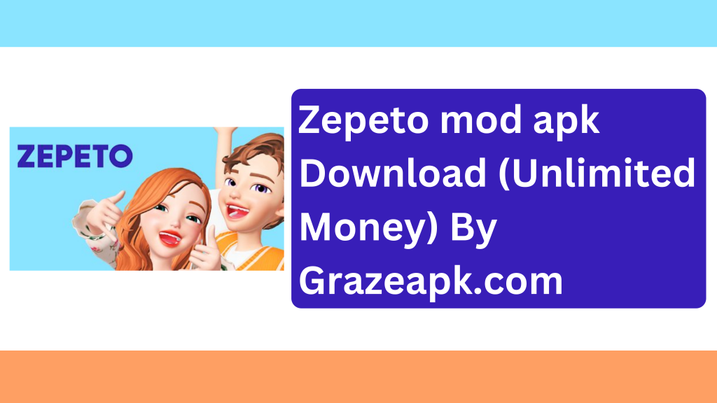 Zepeto mod apk 