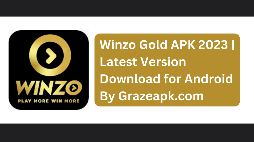 Winzo Gold APK 2023