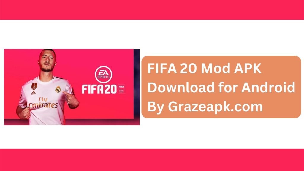 FIFA 20 Mod APK