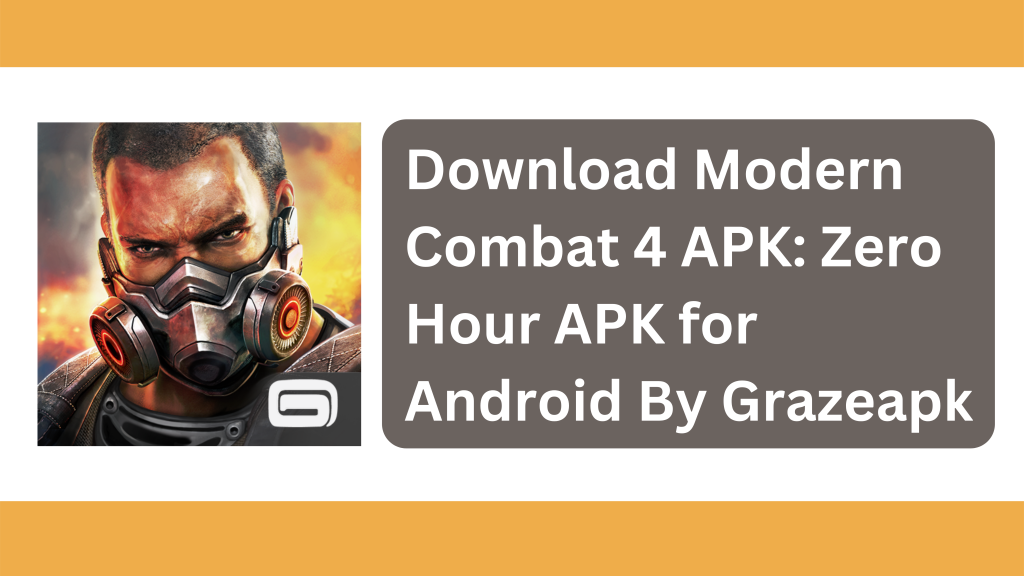 Modern Combat 4