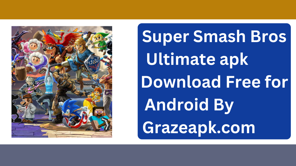 Super Smash Bros Ultimate apk