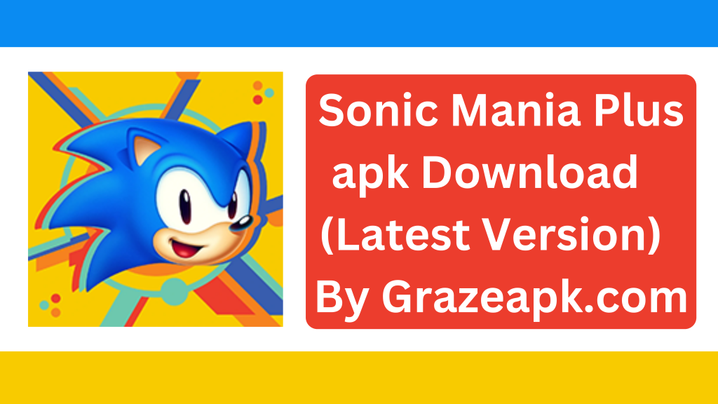 Sonic Mania Plus apk
