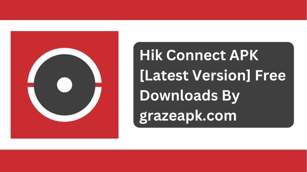 Hik Connect APK 
