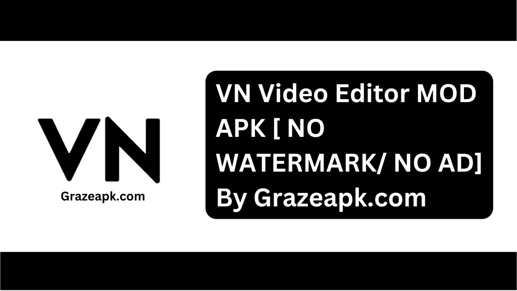 VN Video Editor MOD APK