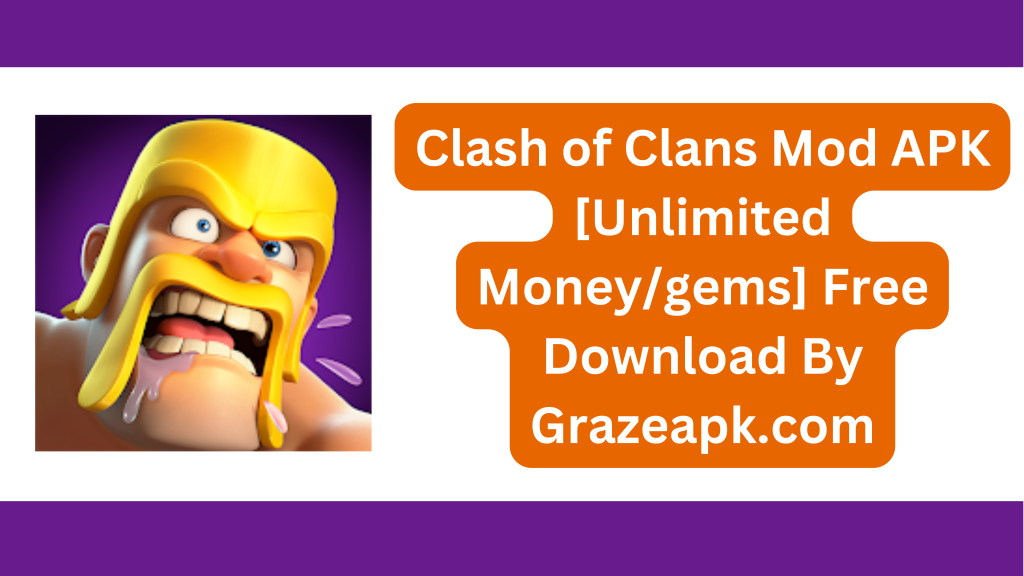 Clash of Clans Mod