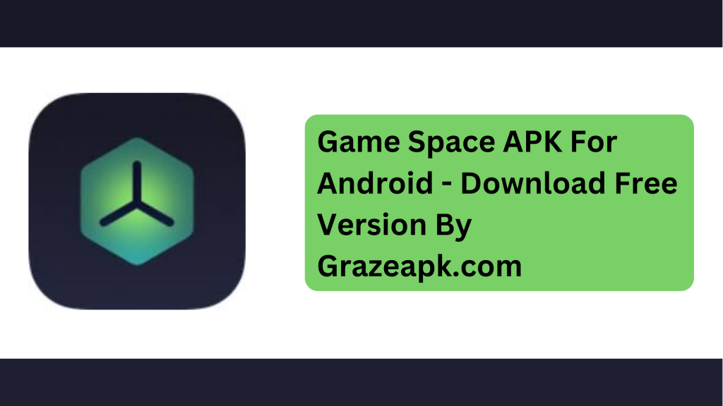 Game Space APK
