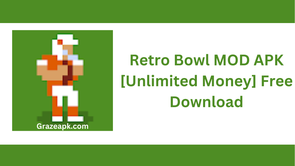 Retro Bowl MOD APK